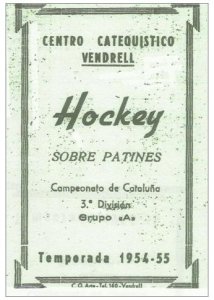 Portada del calendari d’hoquei, editat pel Centre Catequístic del Vendrell, de la temporada 1954-55